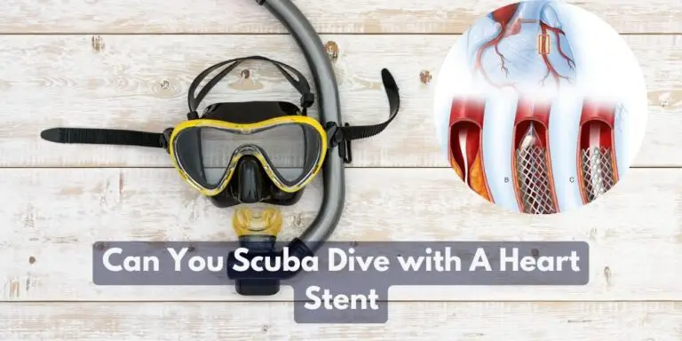 Can You Scuba Dive with A Heart Stent